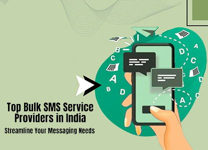 How to Choose the Right Bulk WhatsApp Service Provider in India