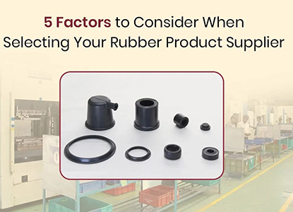 How to Choose the Right Rubber Products Supplier in India