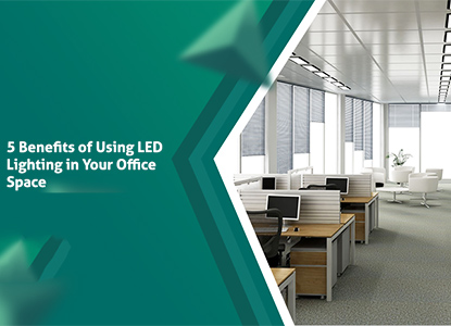 Advantages of Switching to LED Lights for Homes and Offices